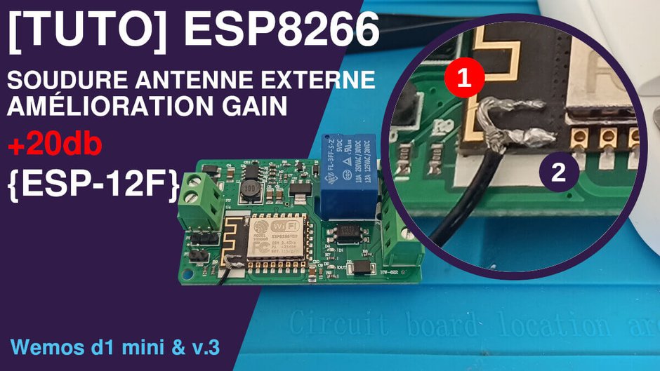Augmenter le signal wifi sur esp8266 esp-12f esp-12s