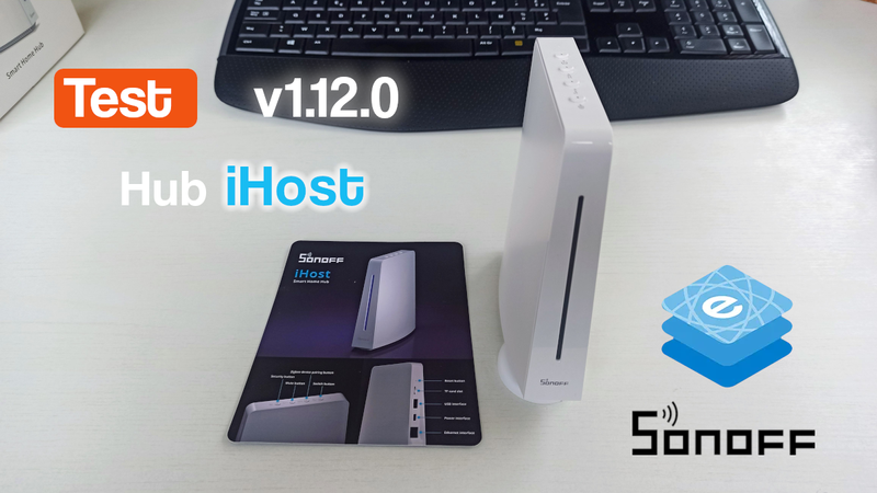test of the Sonoff Ihost box