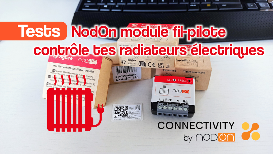 Test du nouveau module de chauffage Nodon SIN-4-FP-21