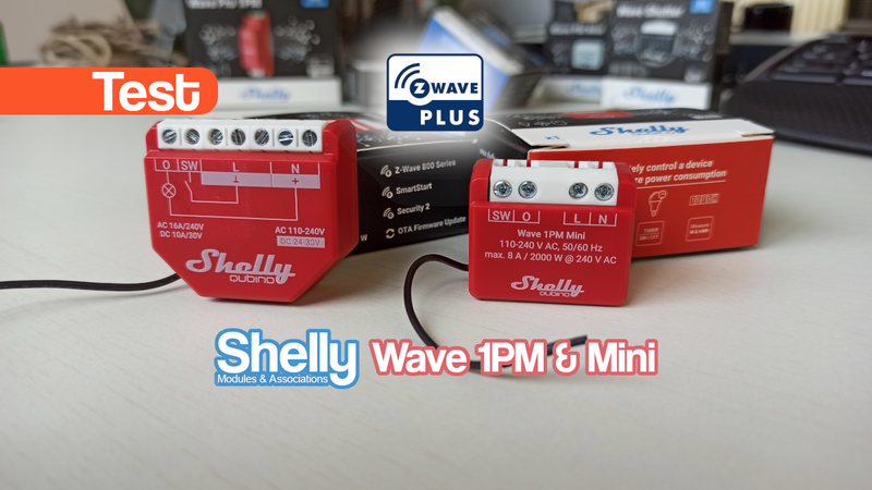 Découverte des commutateurs Shelly Wave 1PM et mini