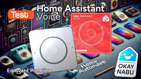 En avant première nous testons le home assistant voice Preview Edition, premier produit de cette gamme pour Nabu Casa, controle ta maison par la voix en local okay Nabu une première ! Magique !