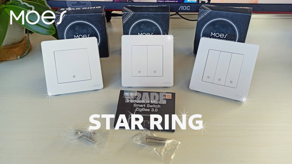 test du nouvel interrupteur zigbee Moes Star Ring