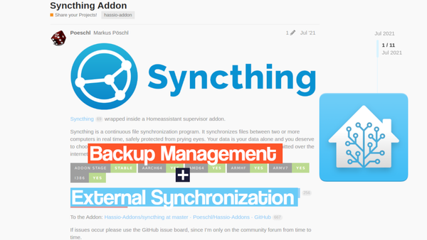 Easily backup Homeassistant to any external media with Syncthing and automate backup generation very easily in Homeassistant