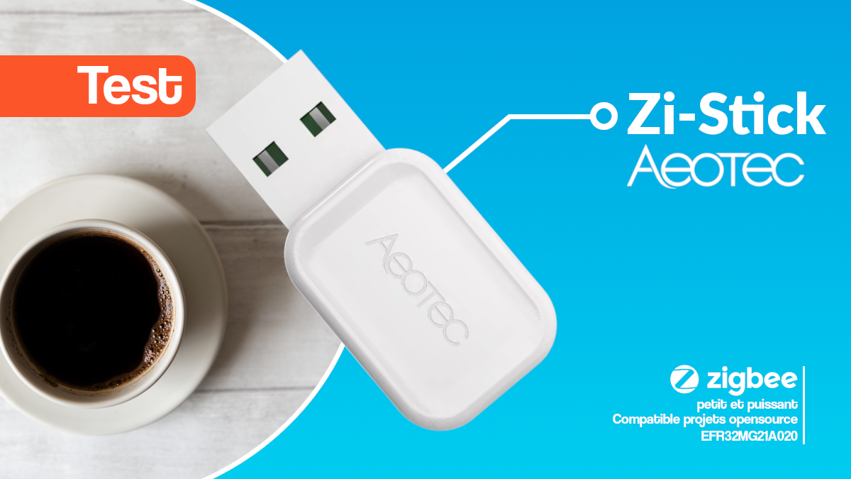Aeotec sort enfin son controlleur Zigbee