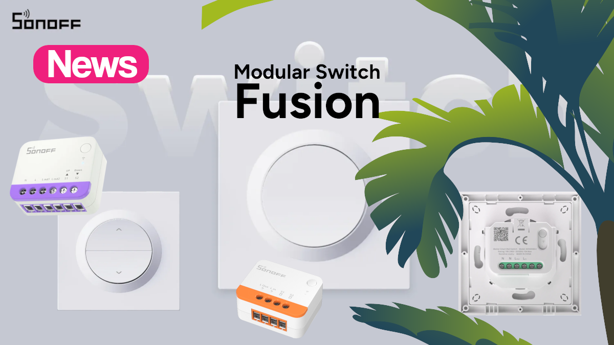 Fusion, Sonoff modular switches
