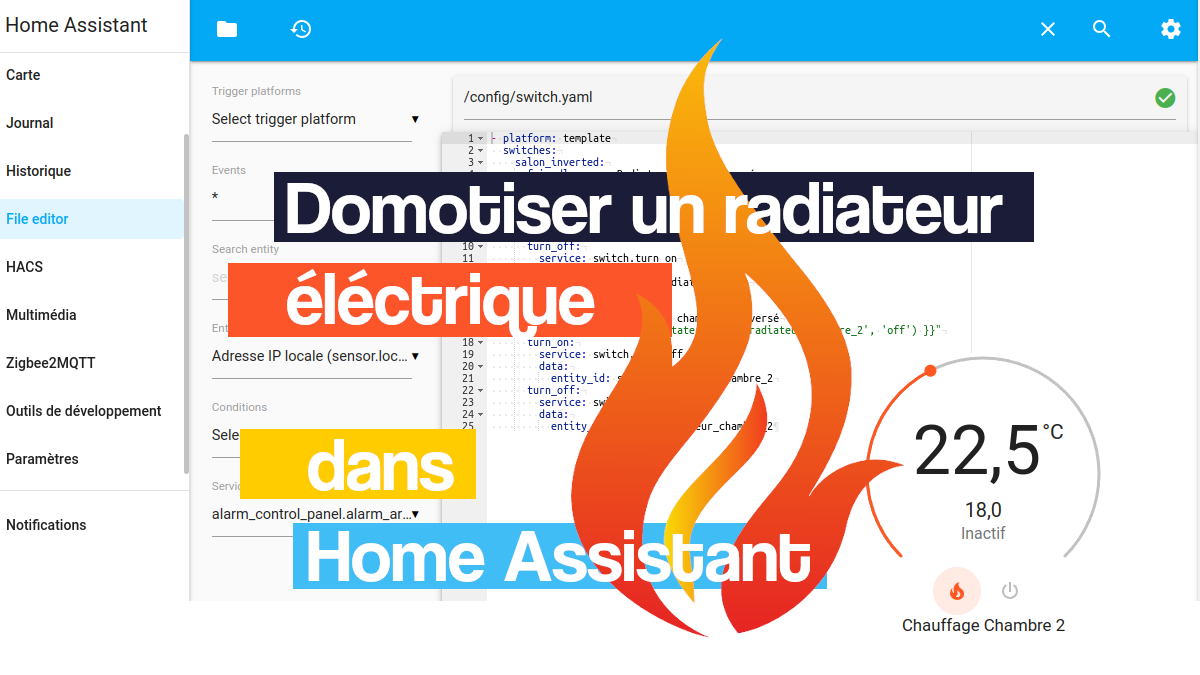 Domotiser entièrement un radiateur éléctrique dans Home assistant