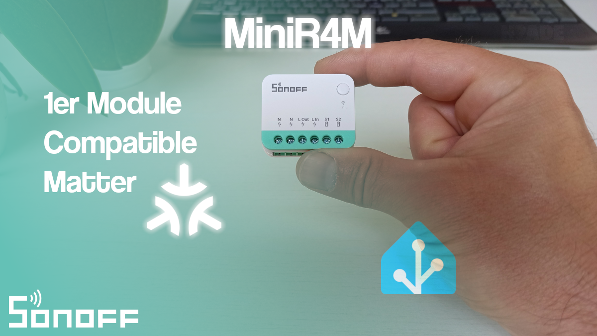 Test du premier module Matter miniR4M de Sonoff